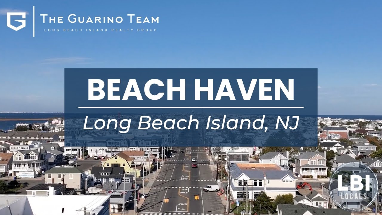 Beach Haven Neighborhood Tour - The Guarino Team