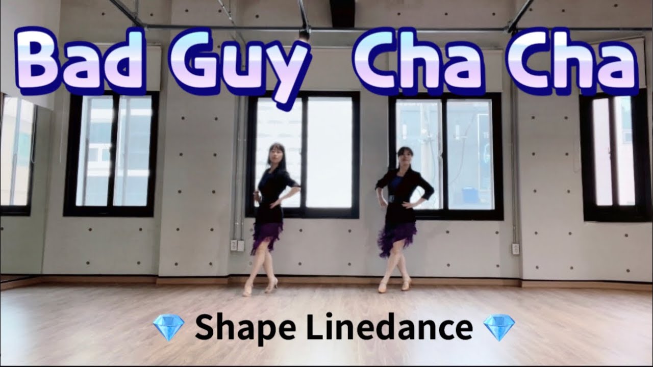 💎Bad Guy  Cha Cha(#배드가이차차라인댄스)🌈(#퍼스트라인댄스)