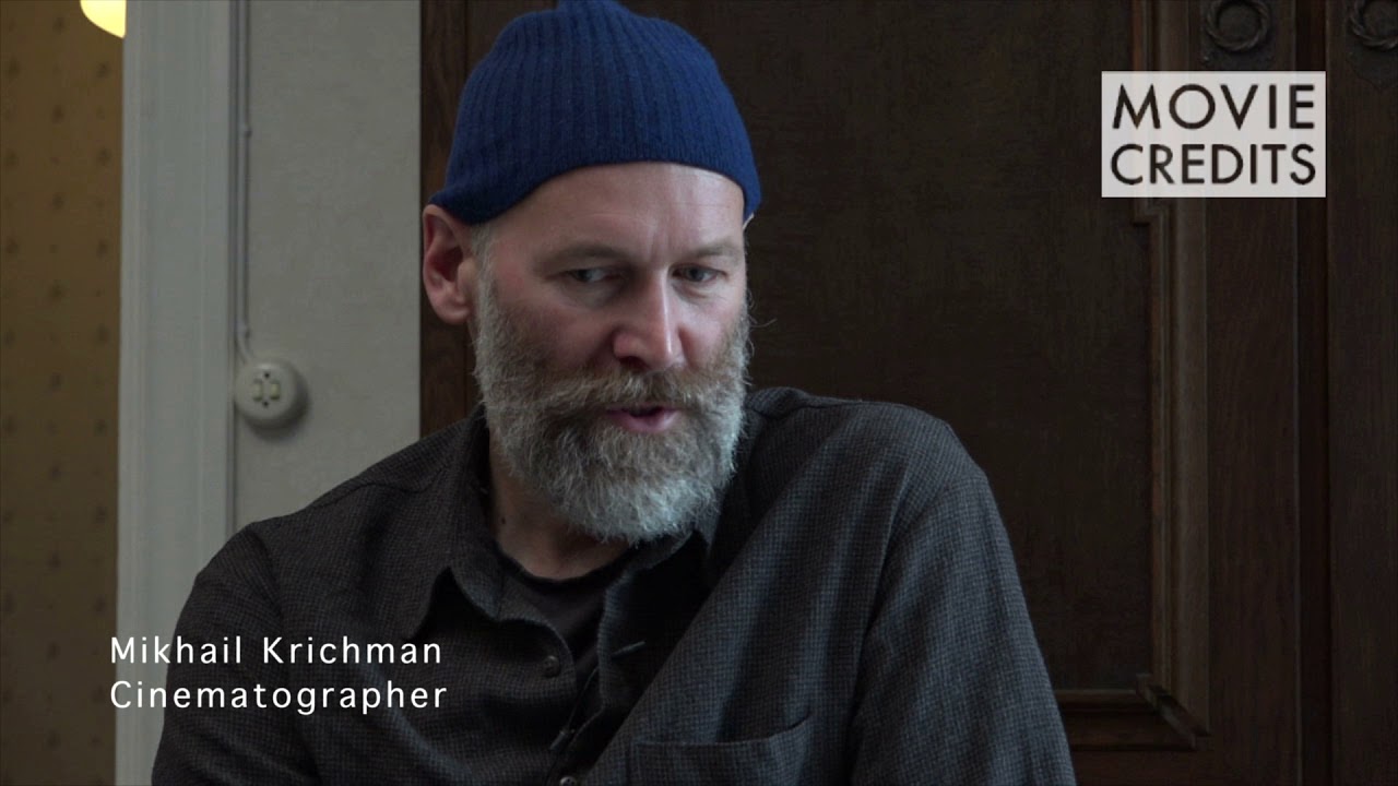 Inspiring classic cinematography - Cinematographer - Mikhail Krichman