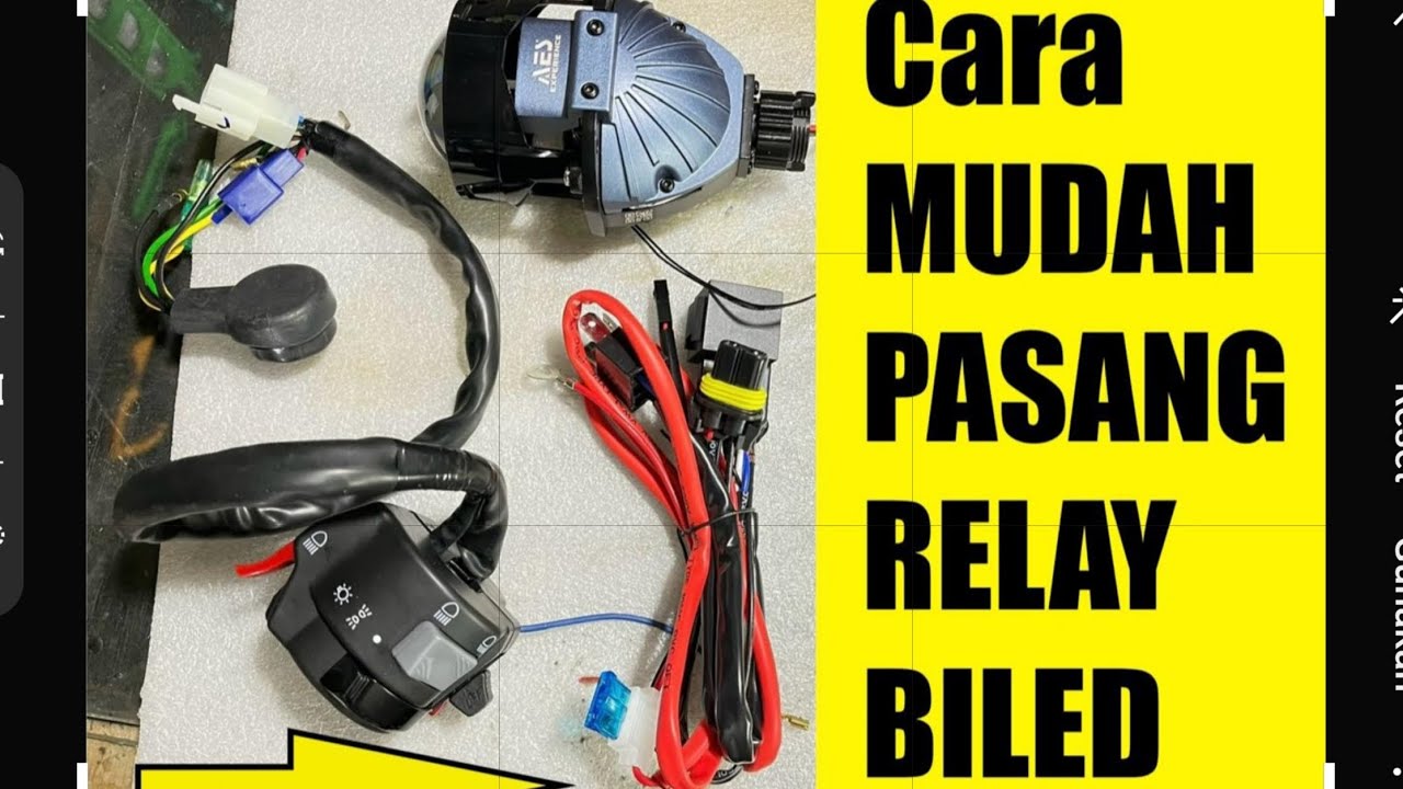 Cara pasang relay biled dengan mudah