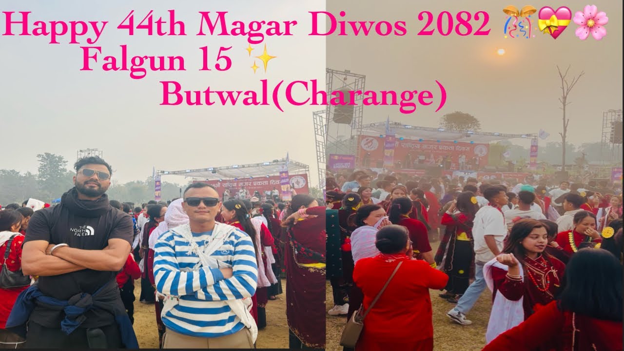 Happy 44th. Magar diwos 2082 🎊💝🌸/Falgun15 ✨/Btl(charange) / Sorry for the video came late 🙏/ DBT Mgr