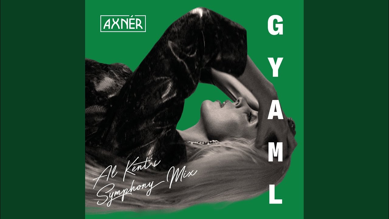 GYAML (Al Kent&rsquo;s Symphony Mix)