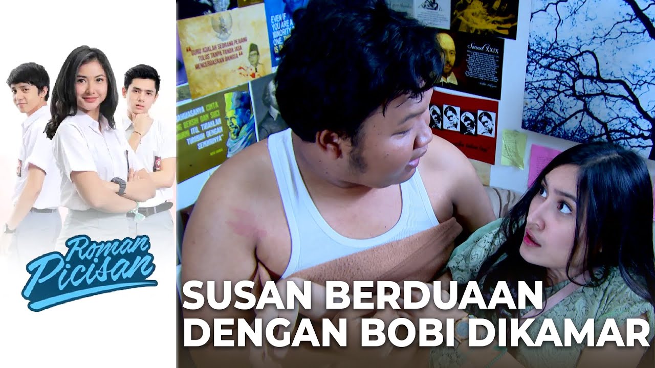 WADUHH!! Bobi Sedang Berduaan dengan Susan didalam Kamar | ROMAN PICISAN