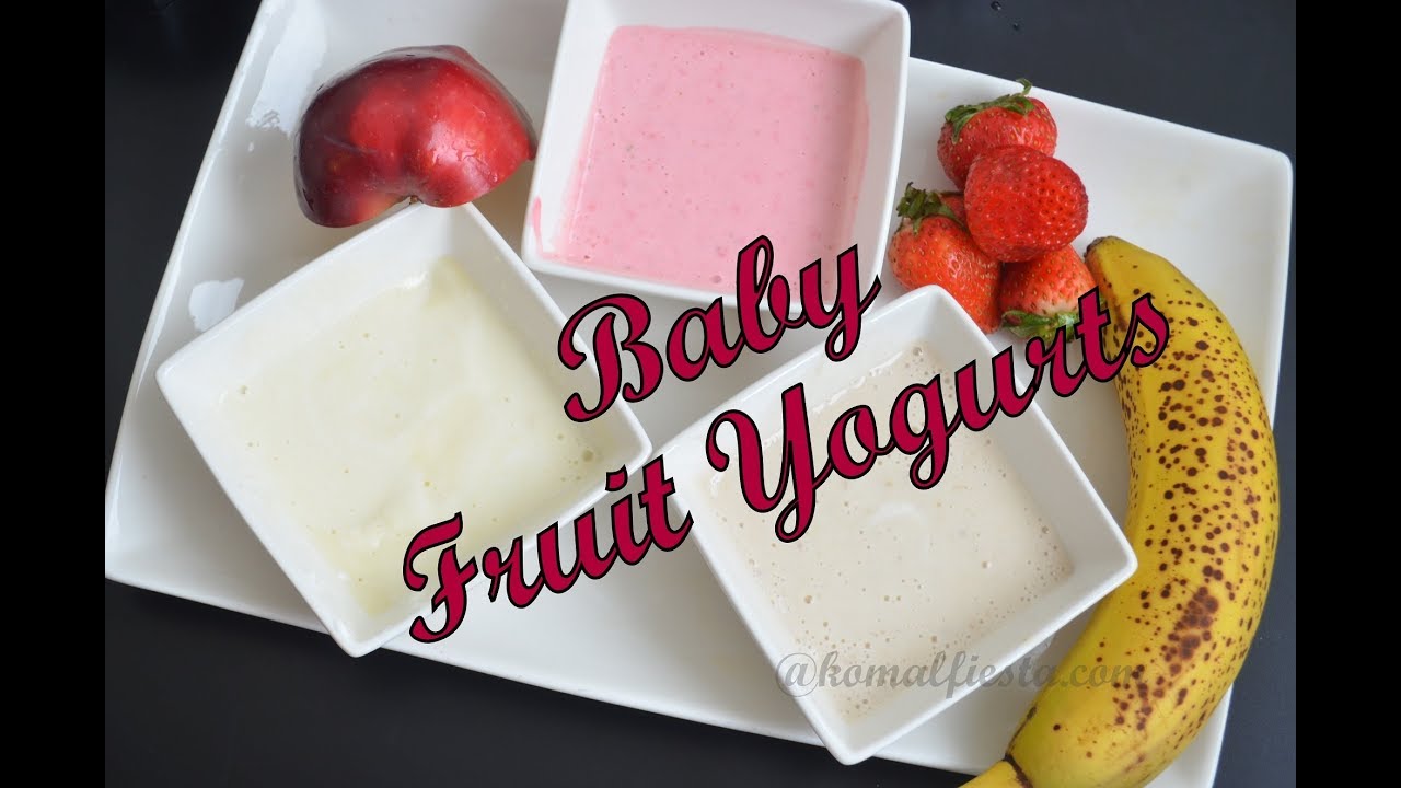 Baby Food : How to make Fruit Yogurts |  Baby fruit recipes | Baby 7+ months | Baby Dahi recipes