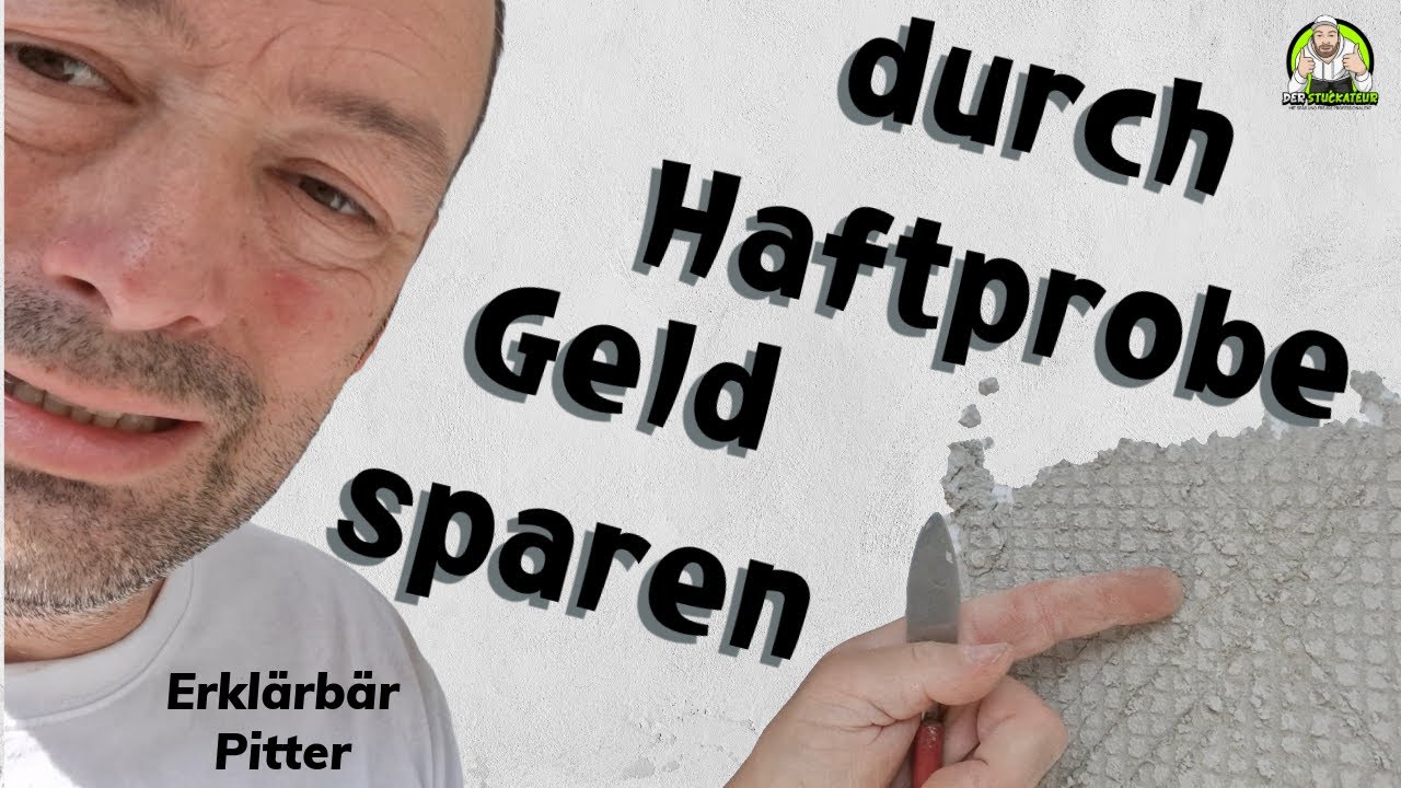 Altbausanierung komplett (2) - Richtig Geld sparen durch diesen Tipp der Haftprobe an der Fassade!