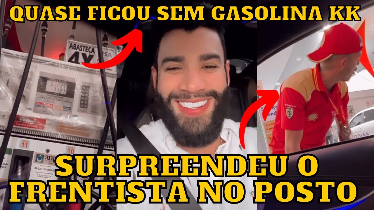 Gusttavo Lima dá PRESENTE a FRENTISTA que o RECONHECEU ao quase ficar sem GASOLINA na rua Kkkk
