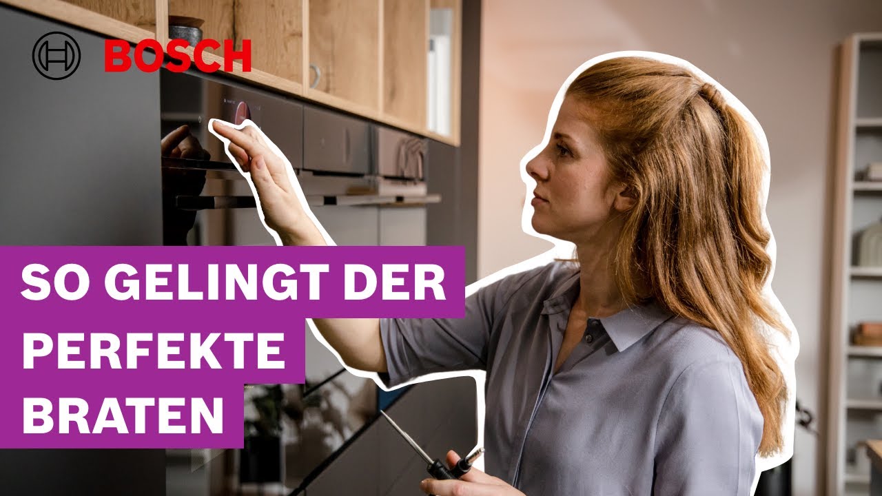 Bratenthermometer & Backofen sorgen für saftig gegarte Braten | Bosch Backofen