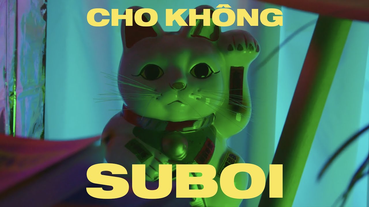 Suboi - CHO KH&Ocirc;NG (Official Music Video)
