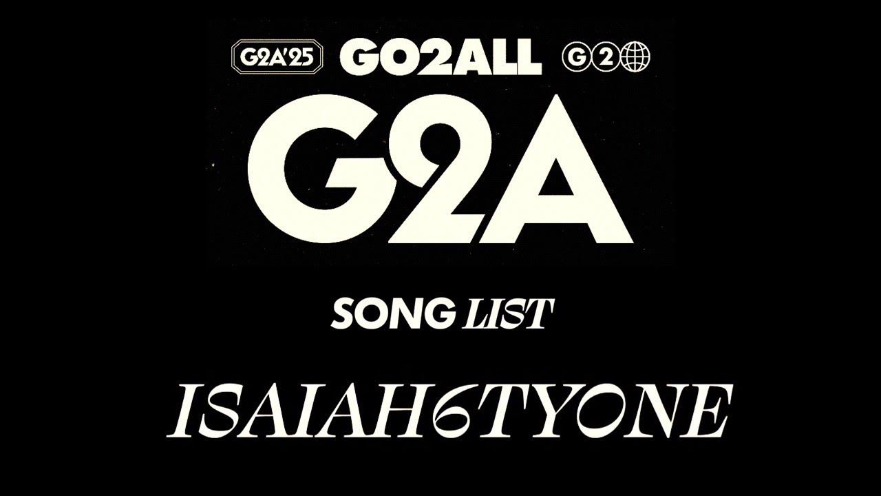 [Playlist] Song List 01 Isaiah6tyOne 아이자야씩스티원ㅣ2025ㅣG2Aㅣin KINTEX