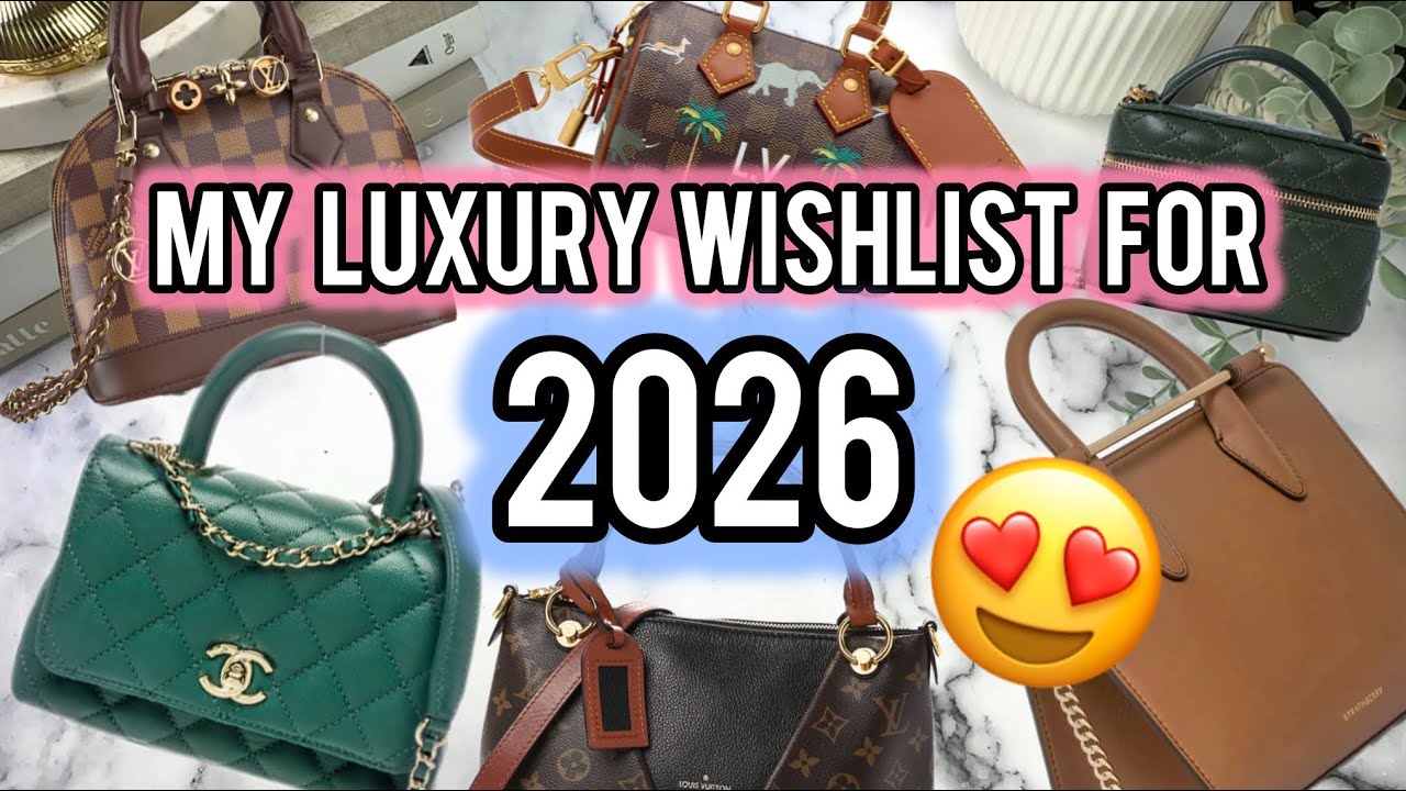 I CAN’T BELIEVE WHAT MADE IT ON THE LIST👀🤦🏻‍♀️: Sharing my 2026 Luxury Wishlist💗😍