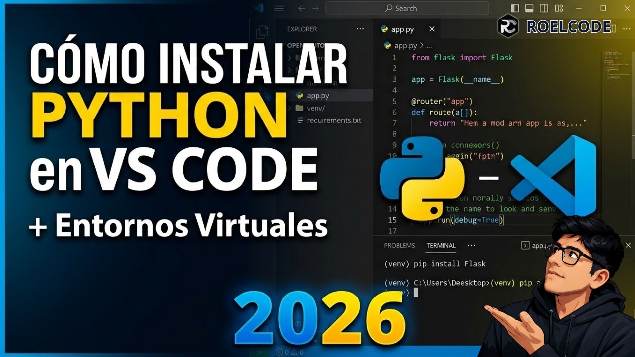 🚀¡Cómo Instalar Python en Visual Studio Code 2026! + Entornos Virtuales y Más