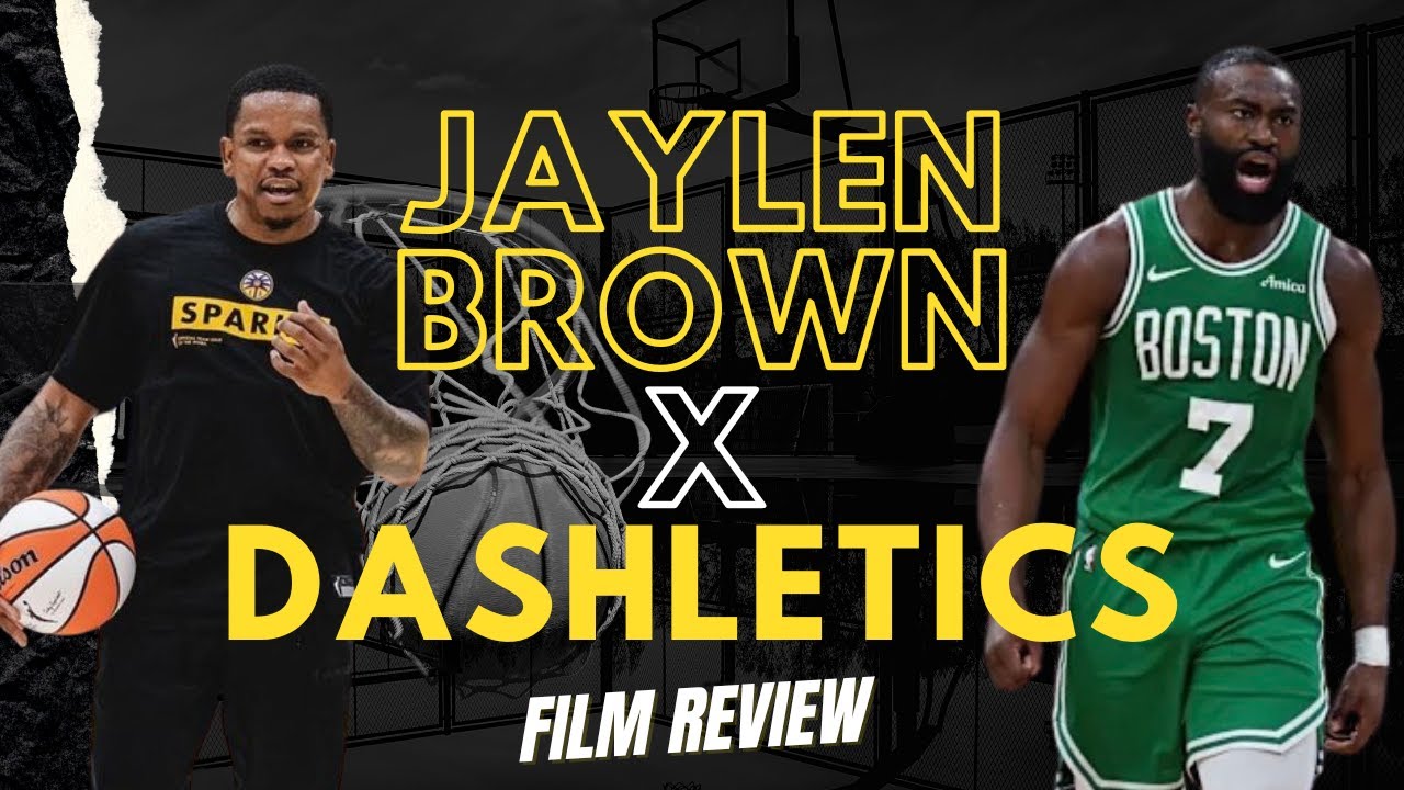 Jaylen Brown X Dashletics Watch Game Film