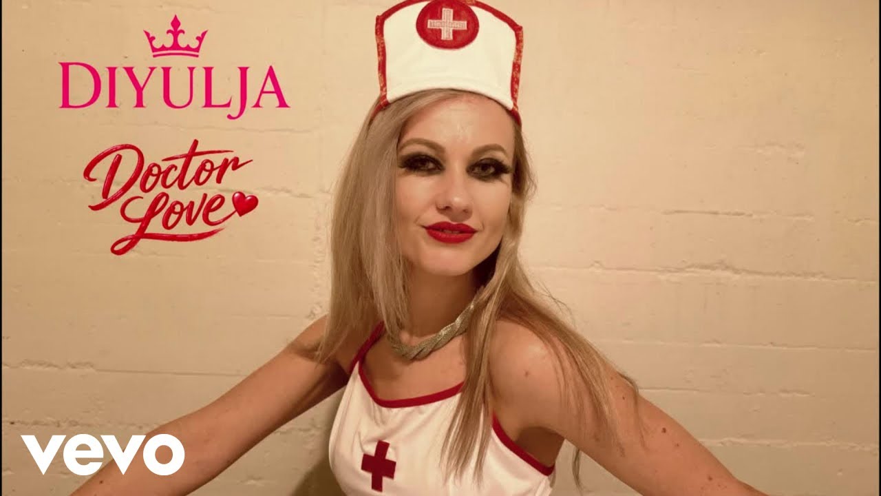 DIYULJA - Doctor Love (Official Music Video)