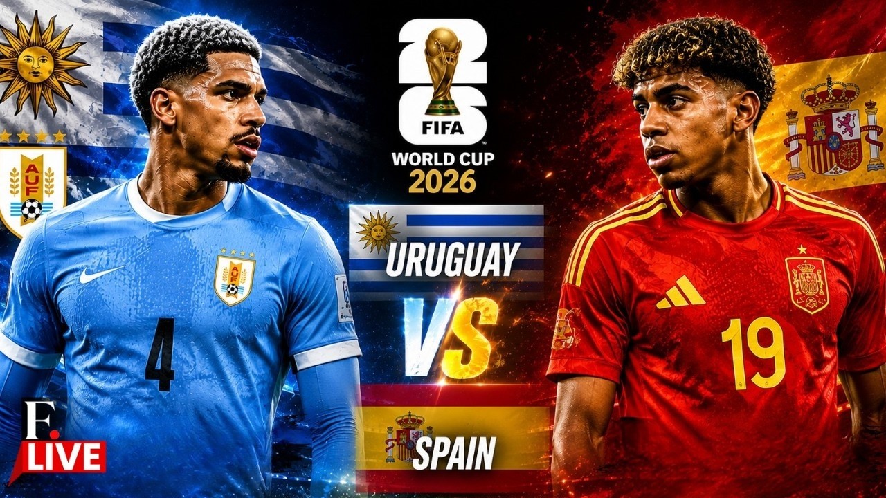 🔴Uruguay vs Spain LIVE | FIFA World Cup 2026 | Ronald Araujo vs Lamine Yamal | Group H Clash