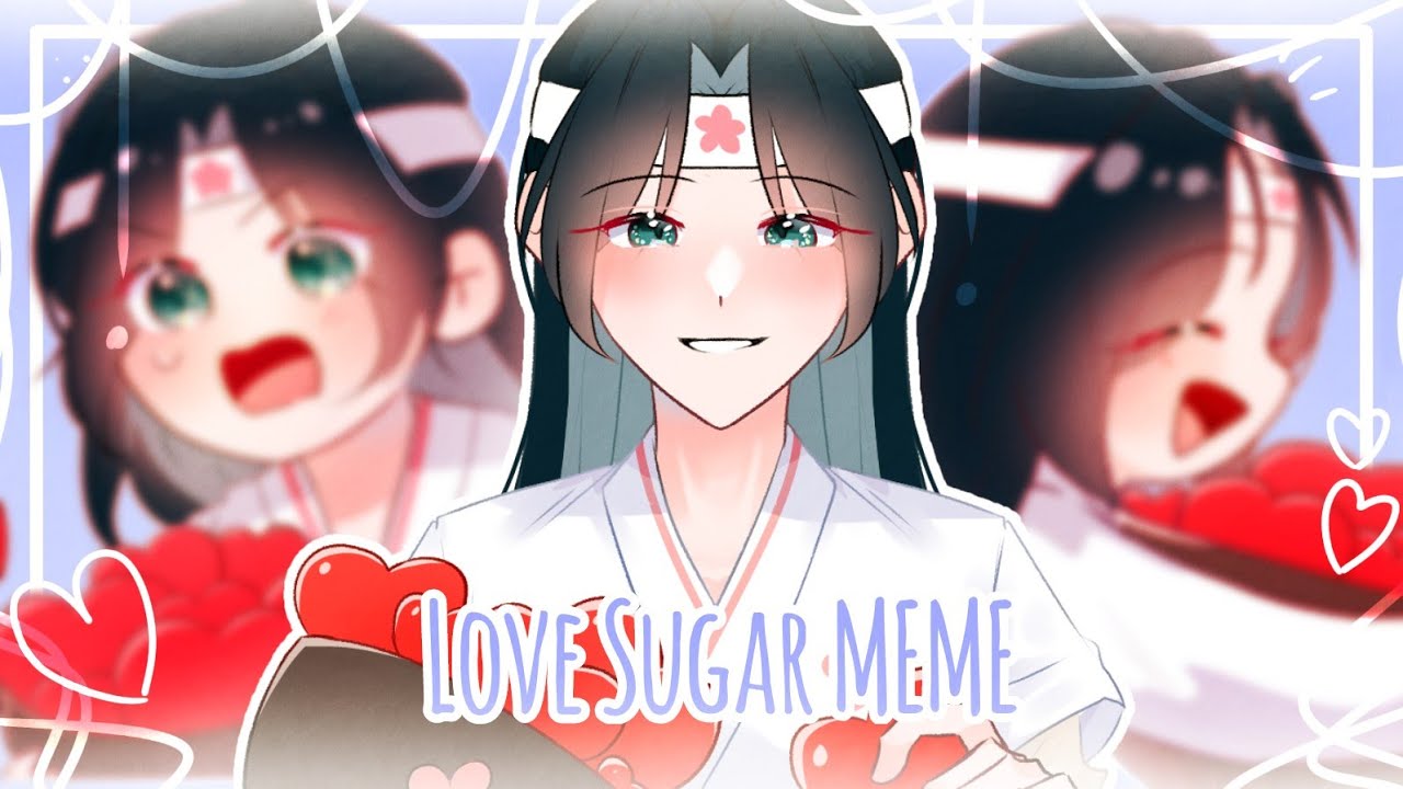 Love Sugar MEME :: 화산귀환 :: 백청