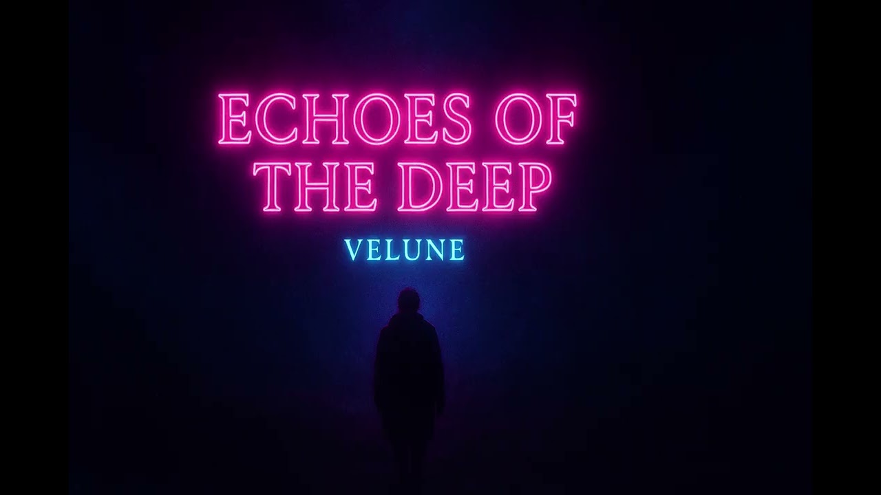 Velune – Echoes of the Deep | Atmospheric Dark Synth • Emotional Ambient Music