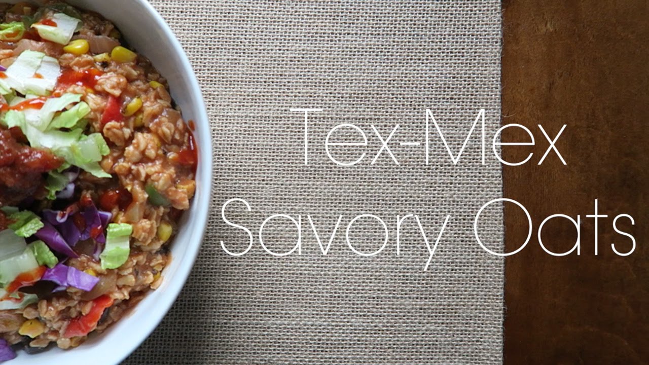 TEX-MEX SAVORY OATS | EASY RECIPE | HCLF VEGAN