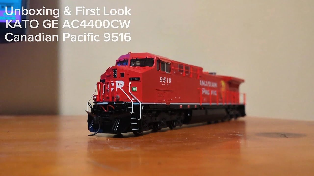 Unboxing & First Look: Kato GE AC4400CW: Canadian Pacific 9516