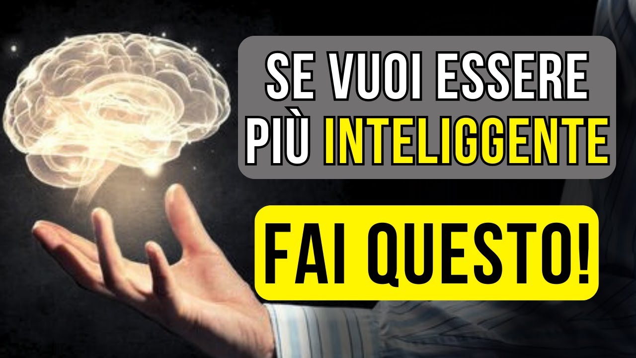 🧐 Ecco i Segreti per Diventare una Persona più Intelligente e di Successo.