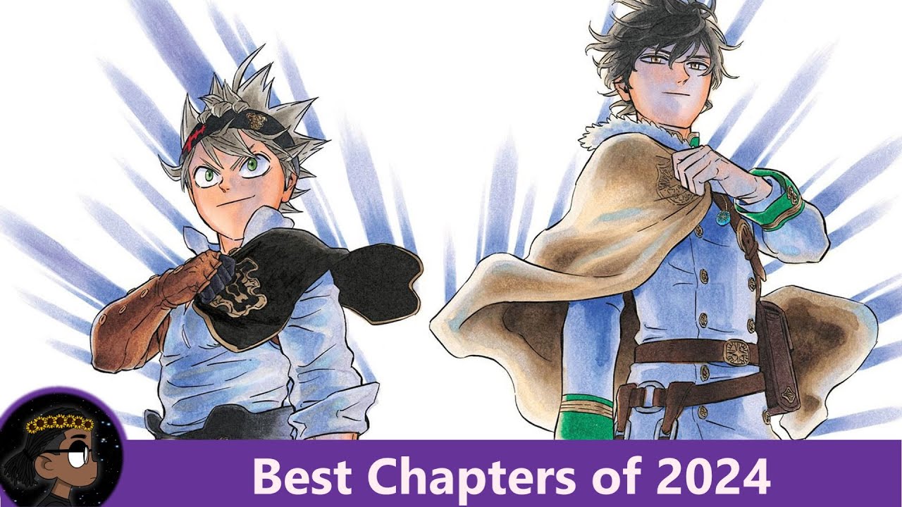The BEST Black Clover Chapters of 2024! | 悠