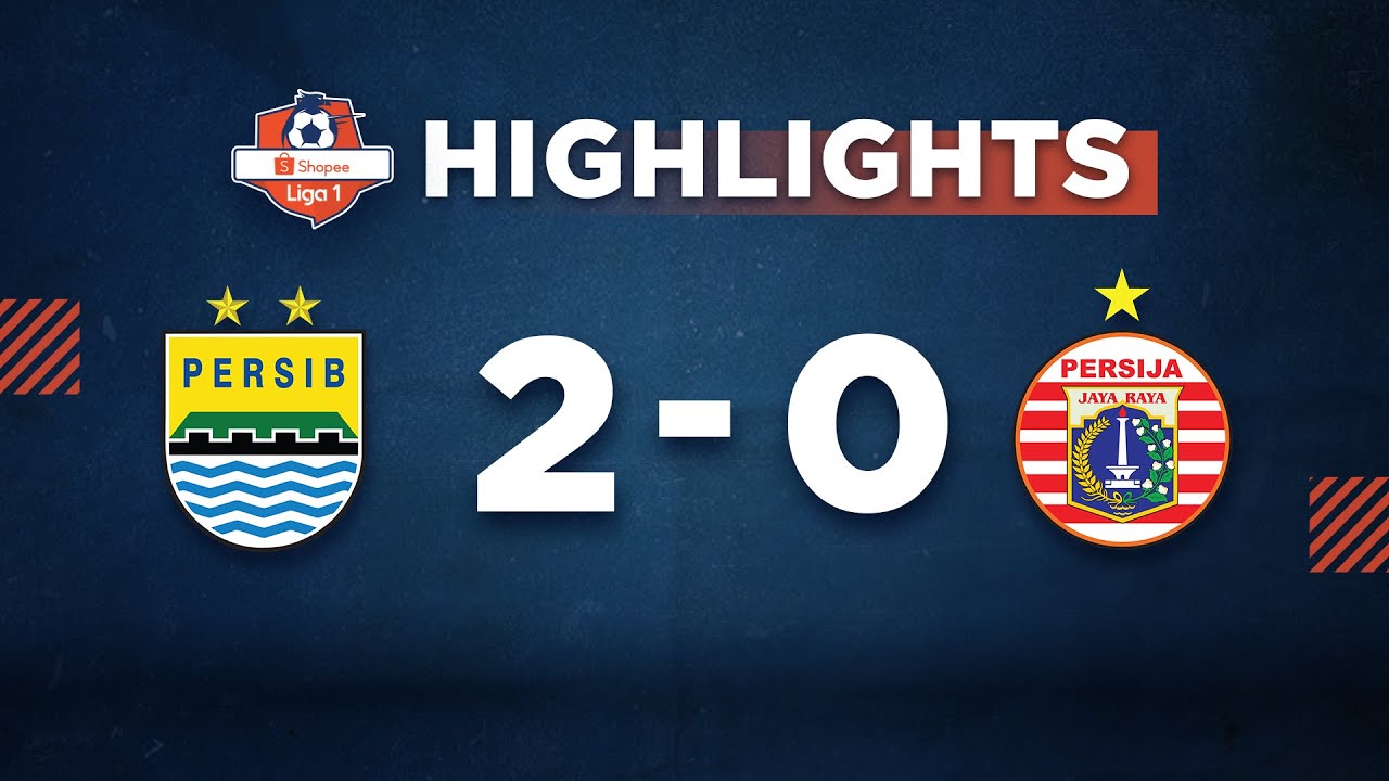 HIGHLIGHT Shopee Liga 1: PERSIB vs PERSIJA