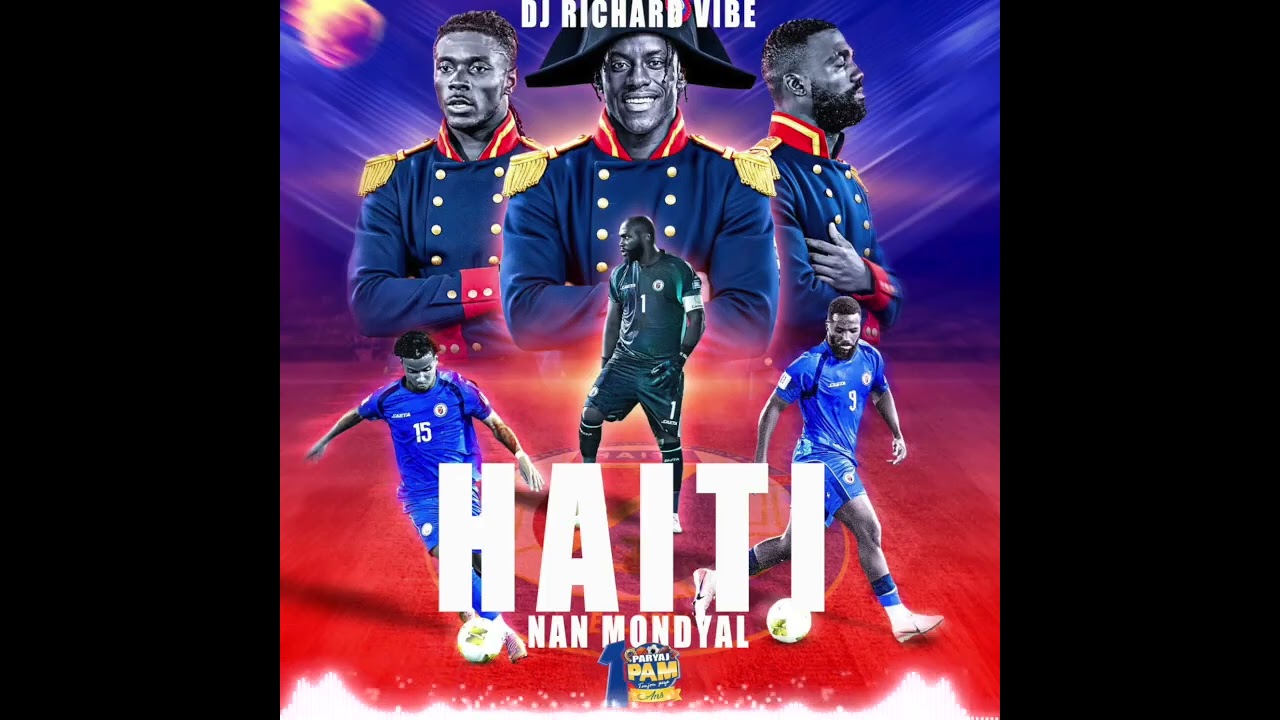 HAITI NAN MONDYAL [MIX BY DJ RICHARD VIBE]