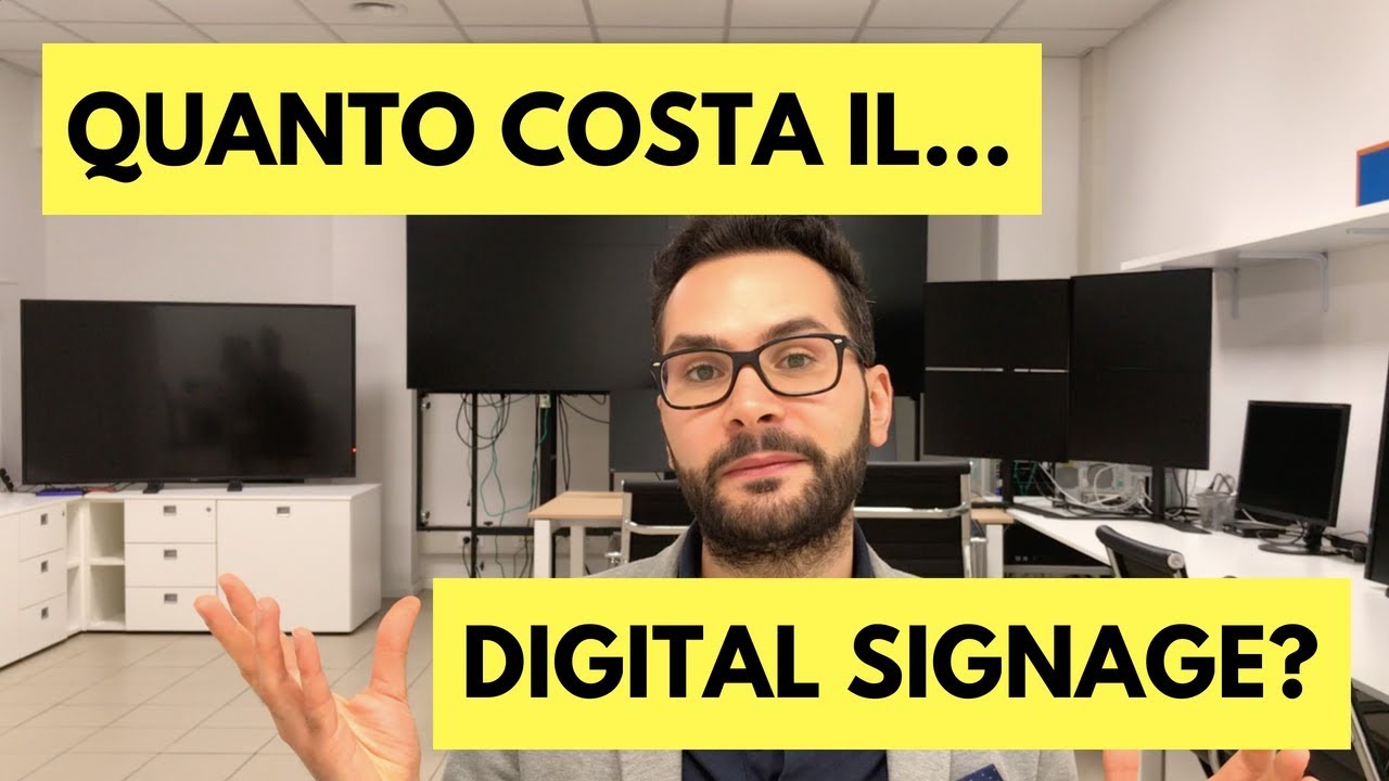 Quanto costa fare Digital Signage Marketing?
