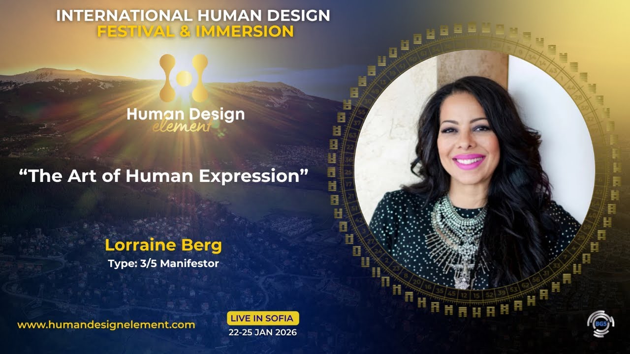 Meet Lorraine Berg - Speaker at the 2026 International Human Design Festival