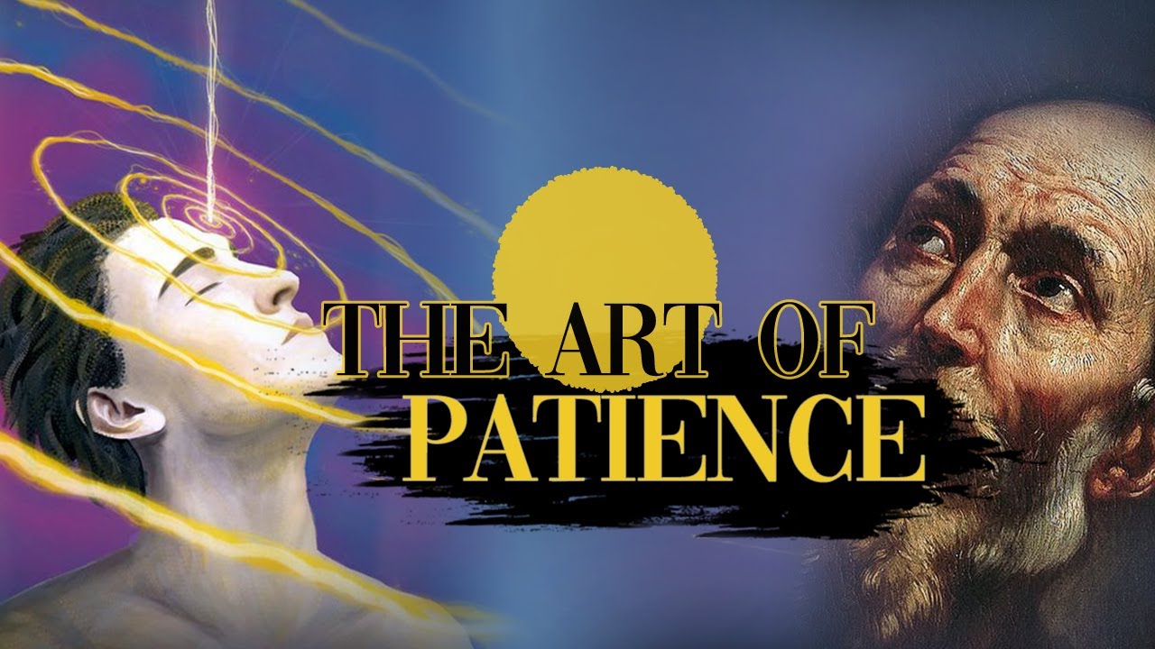 Mastering the Art of Patience | How Patience Leads to Good Result