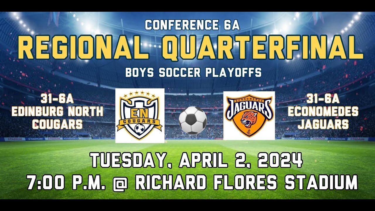 Economedes Jaguars vs. Edinburg North Cougars Soccer Playoff Rd. of 16
