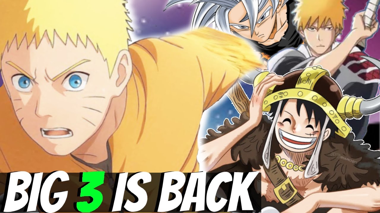 OMFG THE BIG 3 ANIME ARE BACK!!!