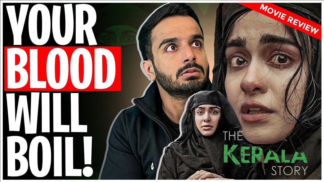 The Kerala Story Film Review: The BITTER Truth