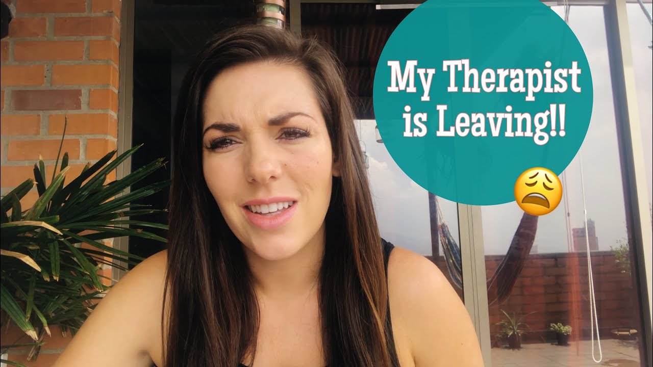 My Therapist is leaving, how can I deal with this better!?