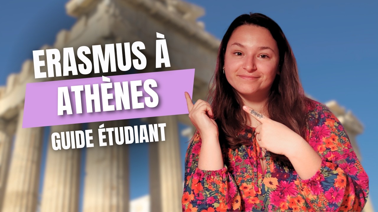 ERASMUS à ATHENES : Guide étudiant 🇬🇷