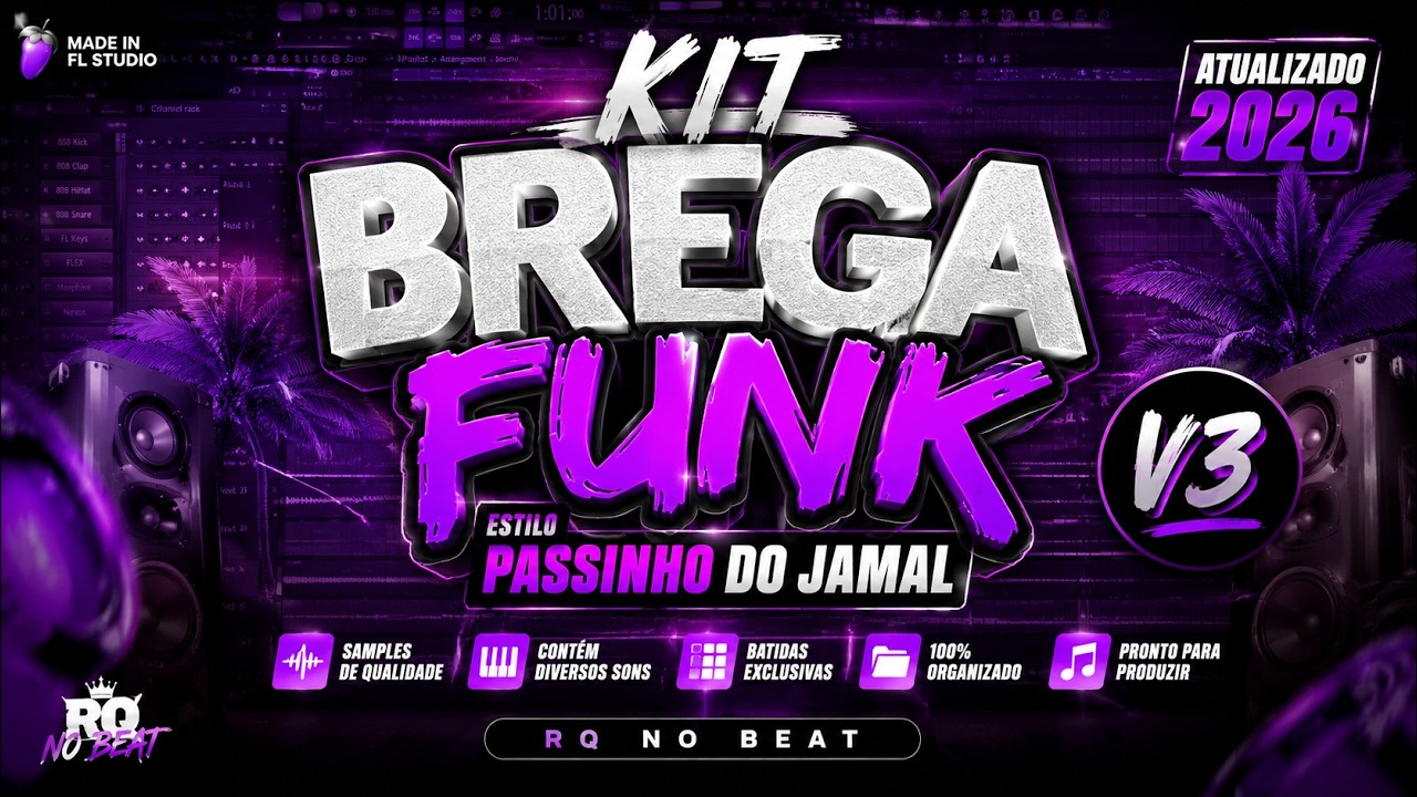 KIT DE BREGA FUNK ATUALIZADO ESTILO PASSINHO DO JAMAL