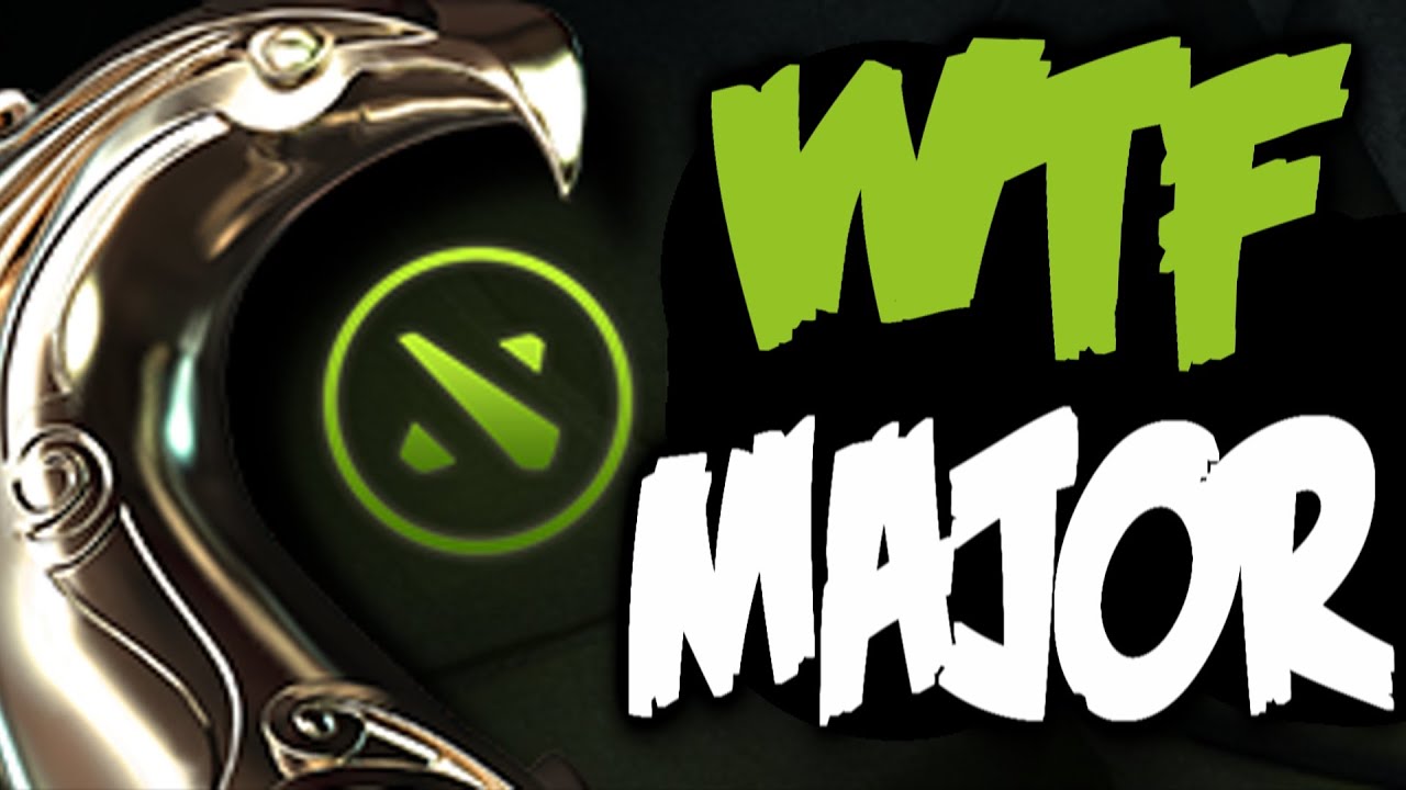 Dota 2 WTF Special MAJOR