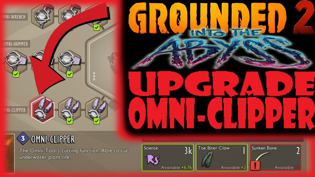 Как улучшить Omni-Clipper до 3 уровня в Grounded: Into the Abyss &mdash; Гайд