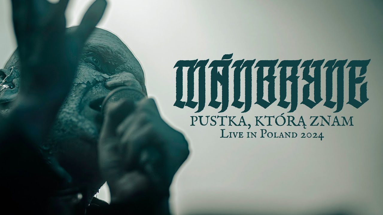 MANBRYNE - Pustka, którą znam - Live in Cracow 2024