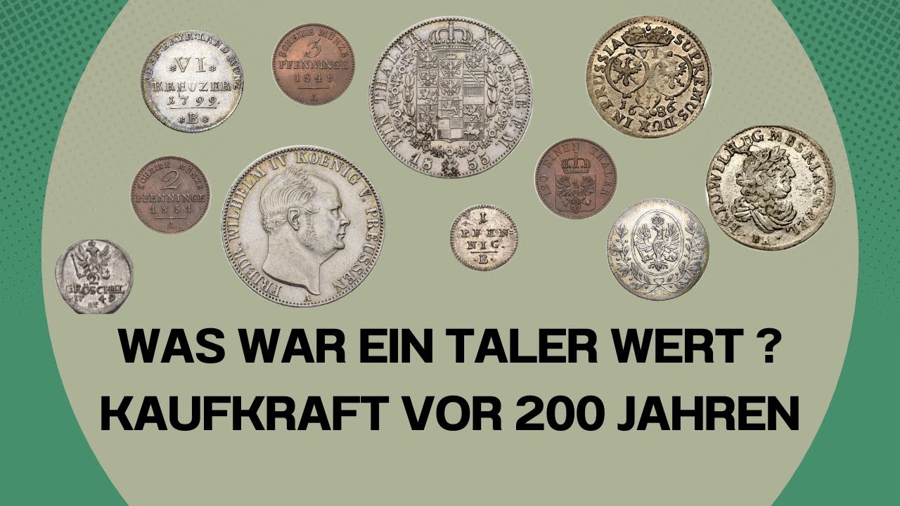 Wie viel war ein Taler wirklich wert? Historische Kaufkraft erklärt!