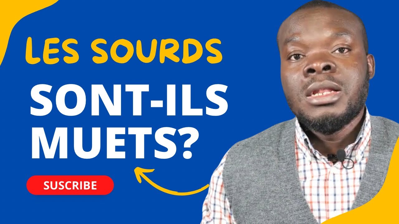 Les sourds sont-ils muets?
