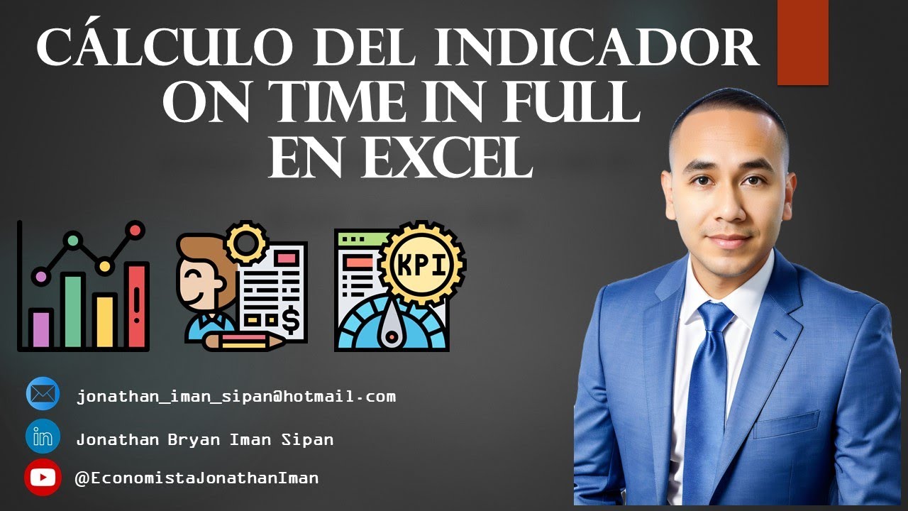 CÁLCULO DEL INDICADOR ON TIME IN FULL (OTIF) EN EXCEL