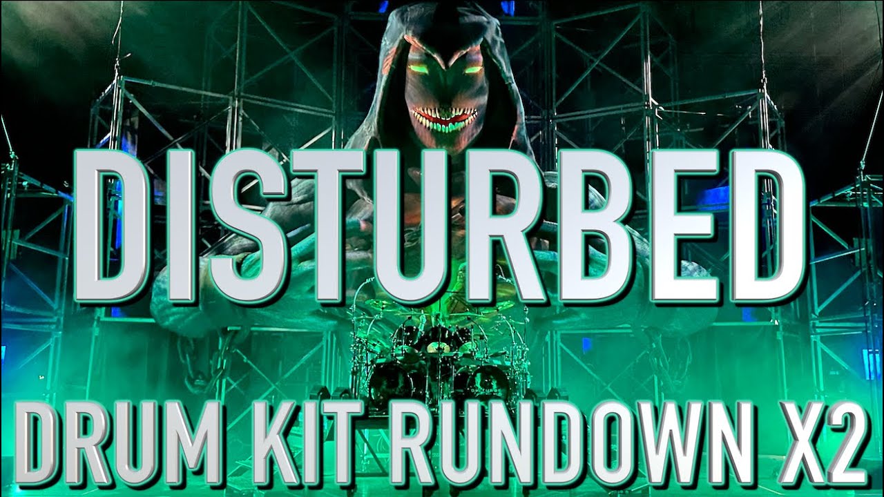 Disturbed - Drum Kit Rundown X2