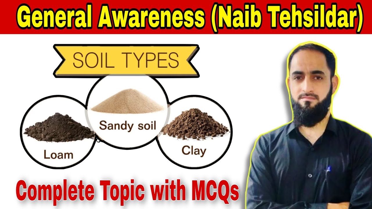 Lec-01 General Awareness for Naib Tehsildar || Types of Soil || JKSSB NT Classes