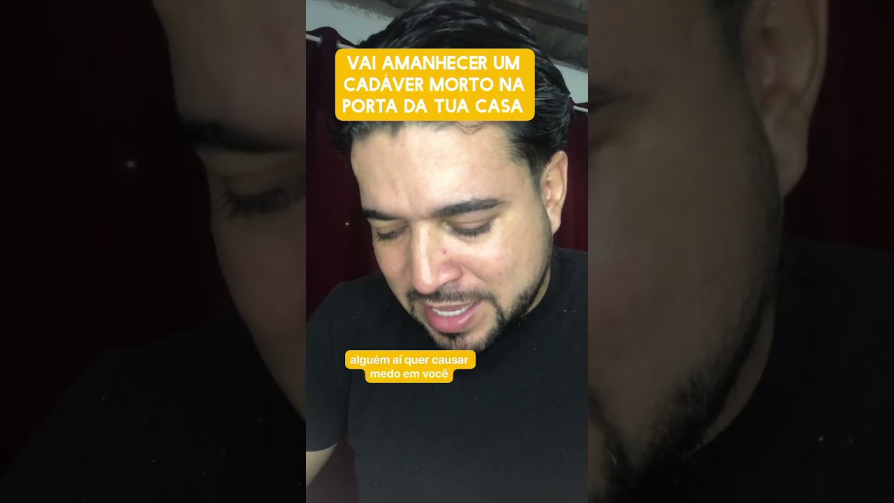 Vai amanhecer um cadáver morto na frente da tua casa