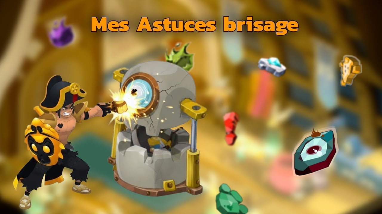 Tuto sur les SECRET du BRISAGE rentable !  Mes astuces et choix d’items sur Dofus