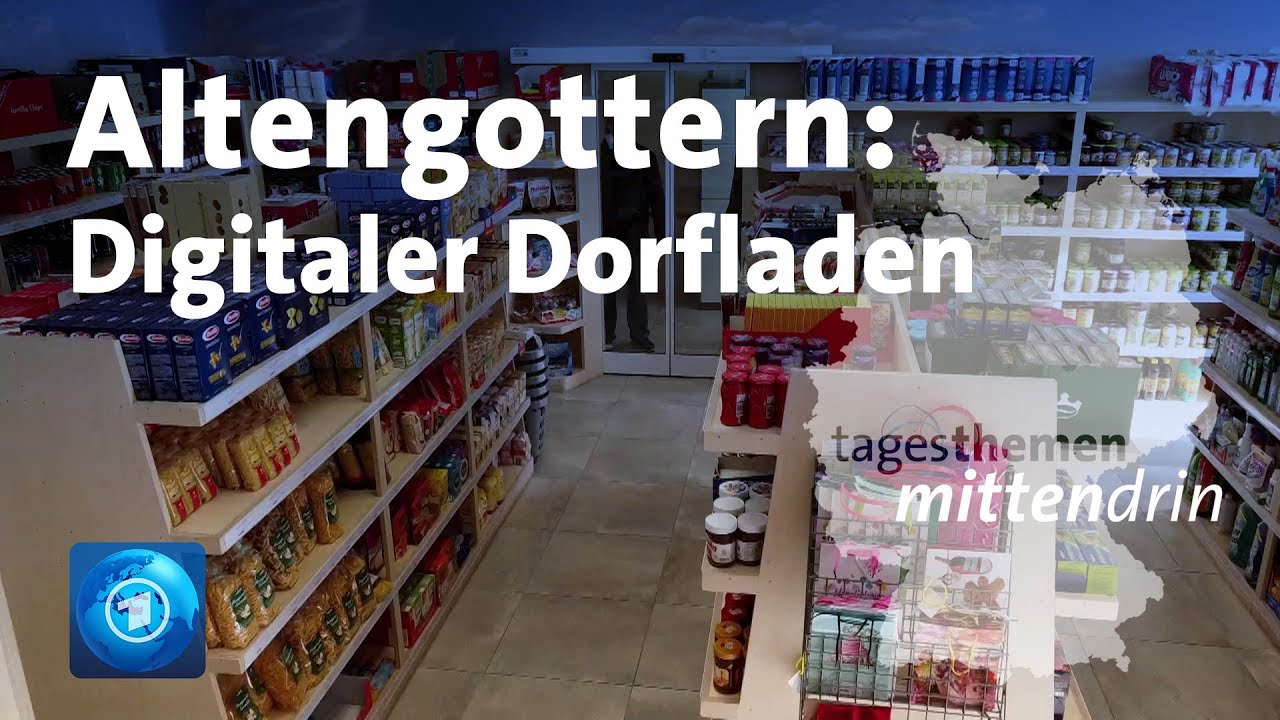 Altengottern: Digitaler Dorfladen | tagesthemen mittendrin