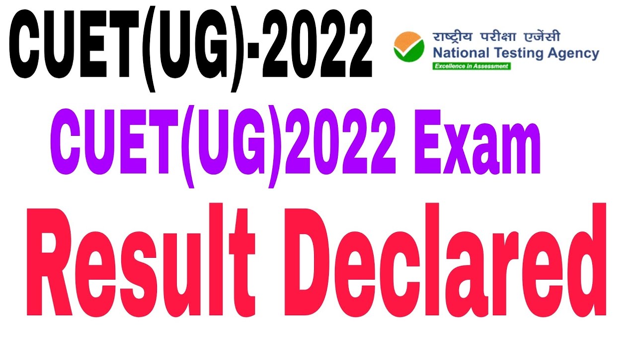CUET (UG)2022 Result|| Cuet 2022 result declared|| Cuet 2022 result out|| CUET-2022||