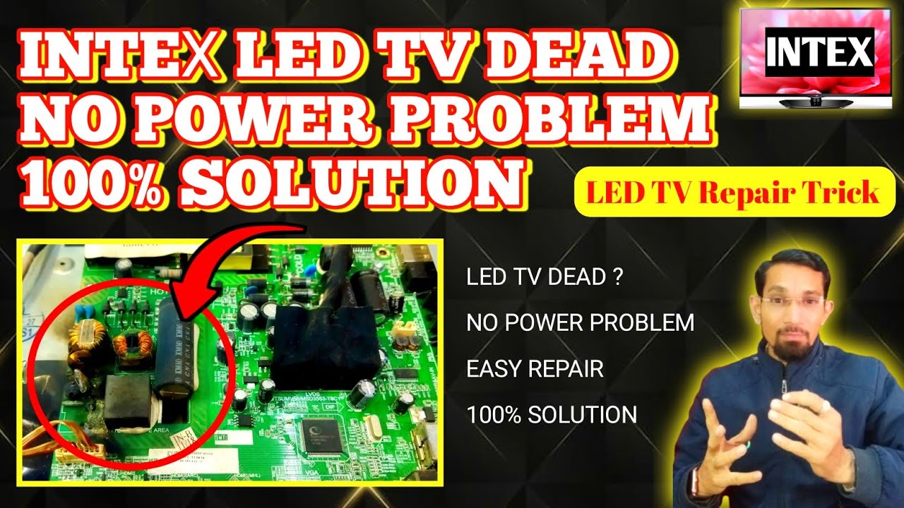 Intex 32 Inch LED TV Dead Repair | No Power Problem 100% Solution 🔥#gurutech 