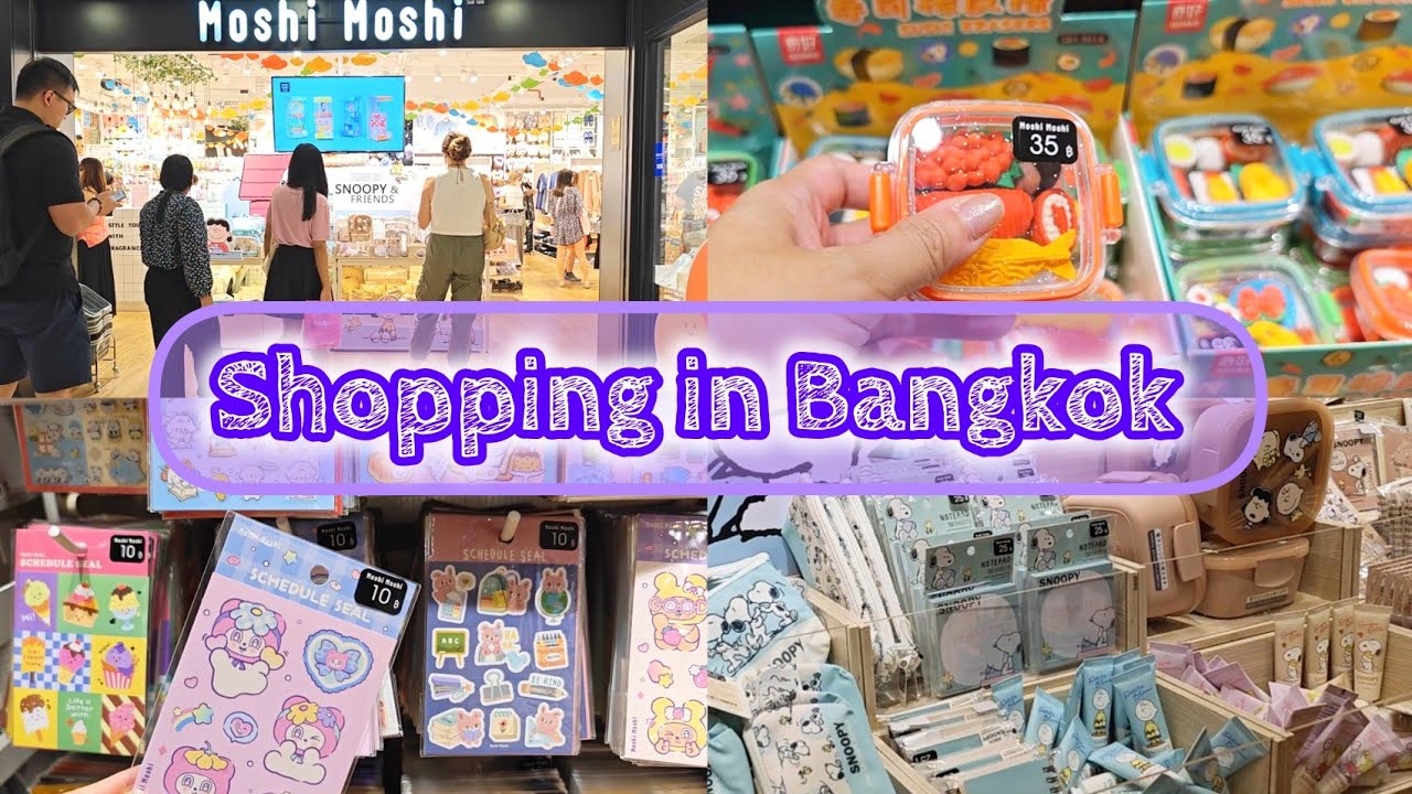 Shopping in Bangkok 🛍️ Moshi Moshi​ Shop Cheapest &​ Cutest Stationery​ โมชิโมชิ Update​ August