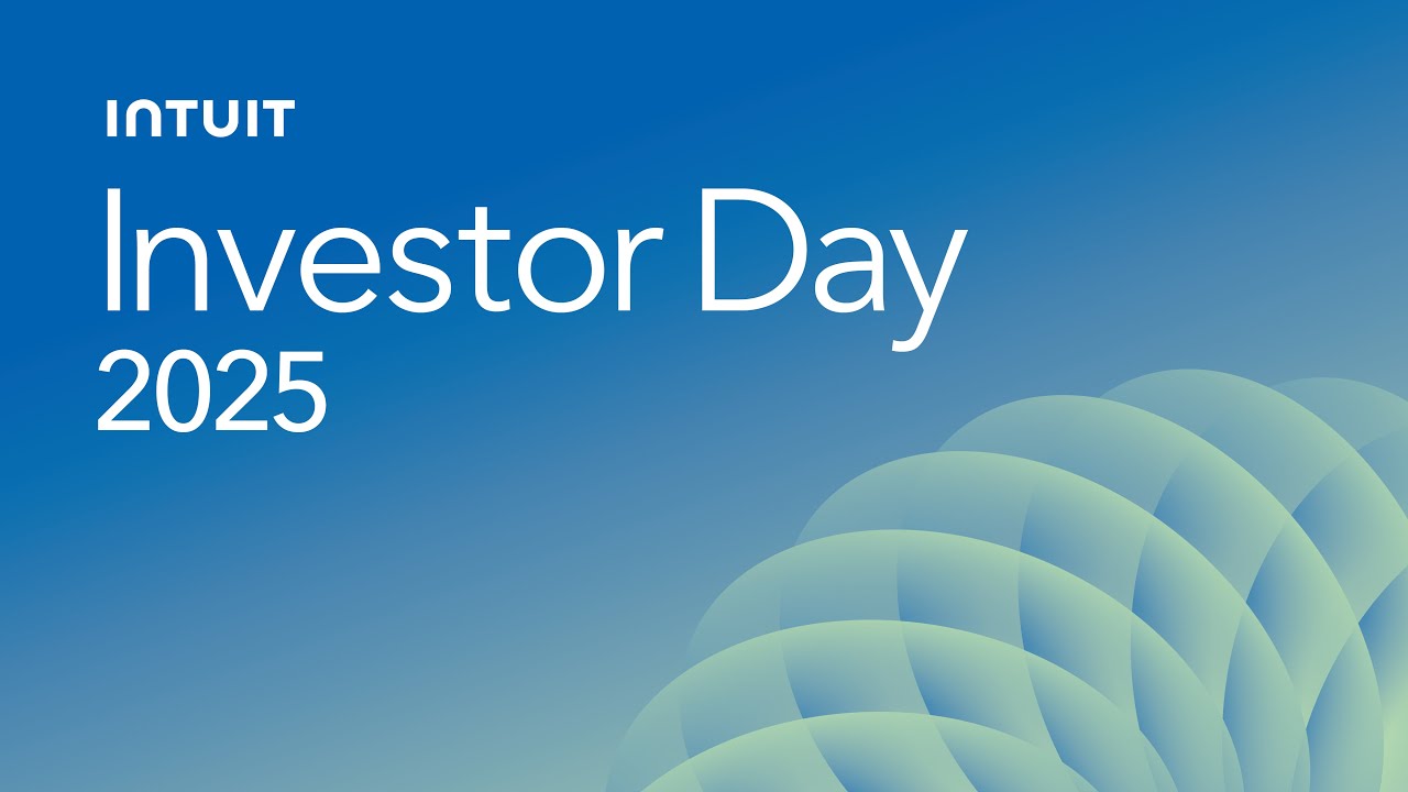 Intuit Investor Day 2025 (complete broadcast)